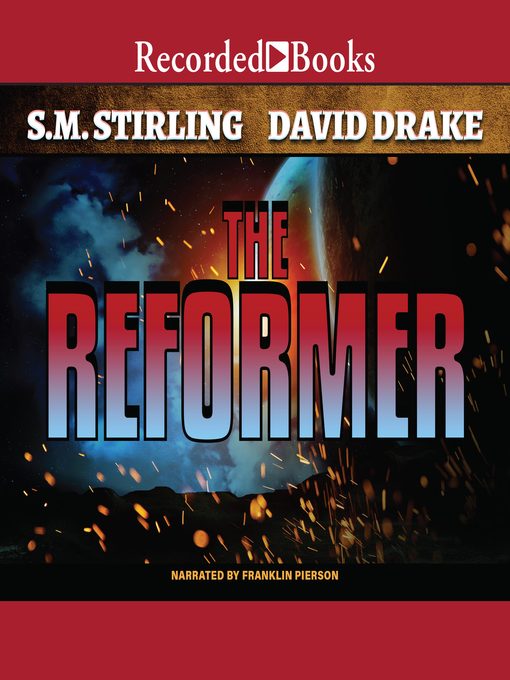 Title details for The Reformer by S.M. Stirling - Available